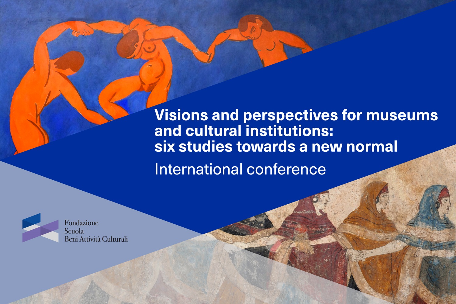  The graphic is divided into two triangles. The upper left triangle is a painting of people holding hands and dancing against a blue background. The image on the lower right is a historic fresco of women holding hands and looking into the same direction. Between the two images a conference is announced.