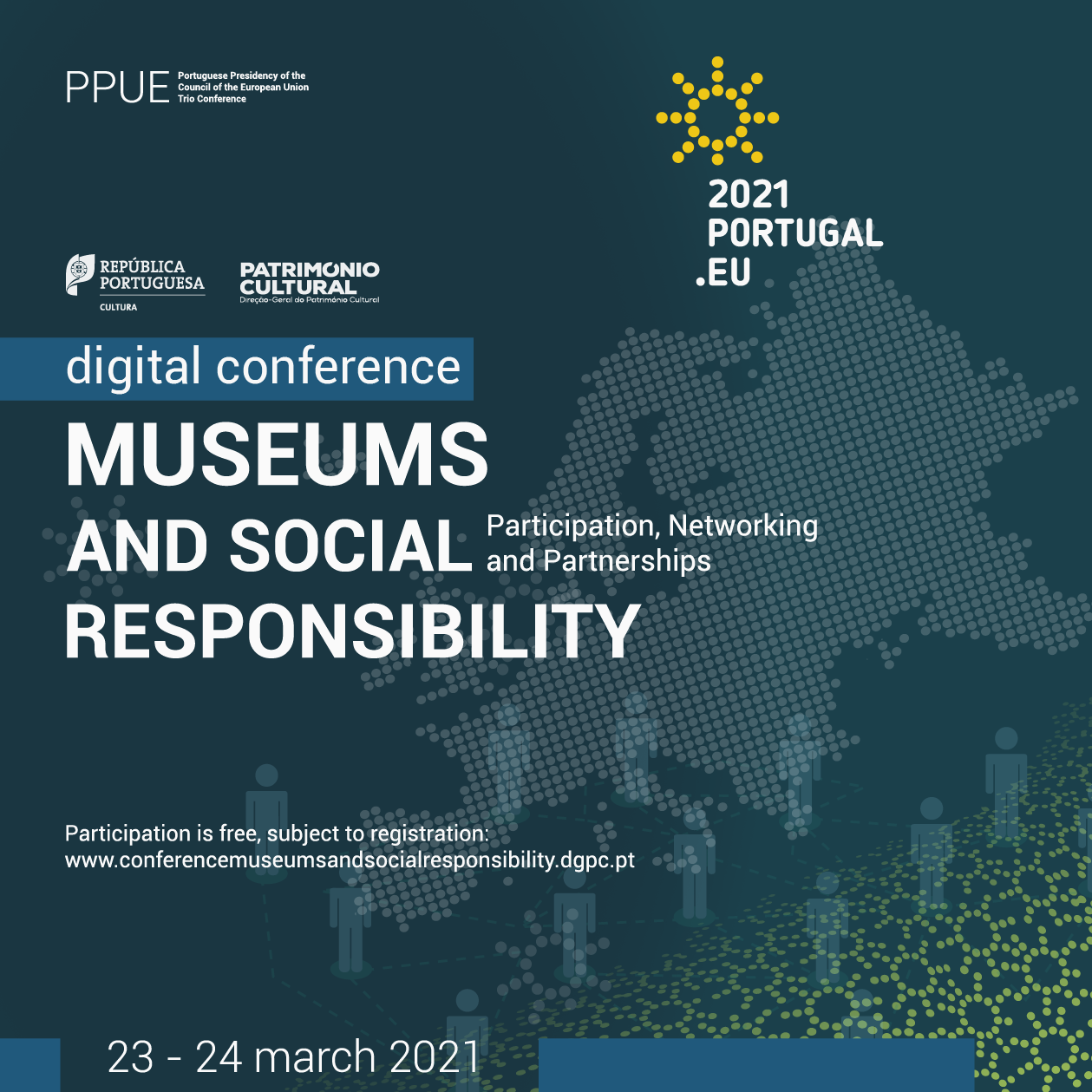  This images announces the digital conference Museums and Social Responsibility. Various logos of supporting and hosting organisations are included. The background is dark blue and shows pictogramms of people as well as a map of Europe.